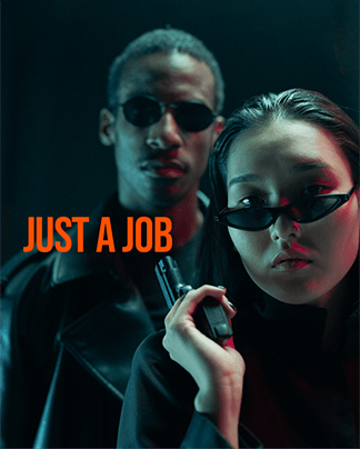 Just a Job